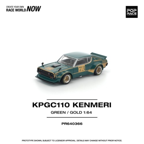 PR640366 - 1/64 KPGC110 KENMERI RACING NO.73 GREEN/GOLD